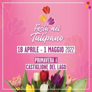 CASTIGLIONE DEL LAGO: FESTA DEL TULIPANO