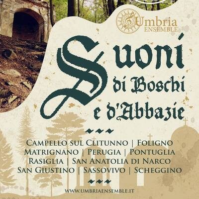 Suoni di Boschi e D'Abbazie